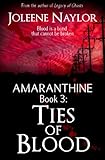 Ties of Blood (Amaranthine Book 3)