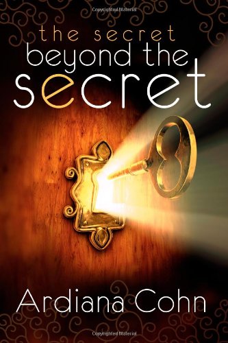 THE SECRET BEYOND THE SECRET