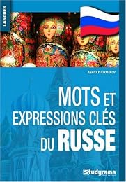 Mots et expressions clés du russe