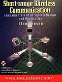 Short-Range Wireless Communication: Fundamentals of RF System Design and Application (Demystified) by 