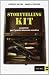 Storytelling kit. 99 esercizi per il pronto intervento narrativo - Andrea Fontana, Federico Batini