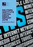 Image de The Reuters Institute Digital News Report 2015: Supplementary Report