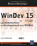 Image de windev 15, les fondamentaux du développement avec windev (agree par pc soft)