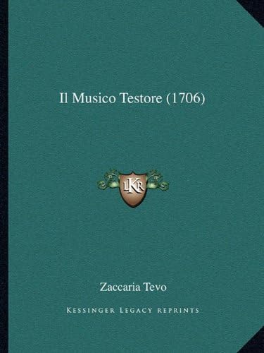 Il Musico Testore (1706) (Italian Edition)