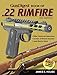 Gun Digest Book of .22 Rimfire