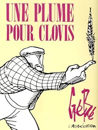 Une  plume pour Clovis