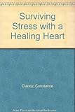 Image de Surviving Stress with a Healing Heart