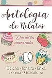 Antología de Relatos: "Día de los
