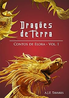 Livro Dragões de Terra (Contos de Elora Livro 1)