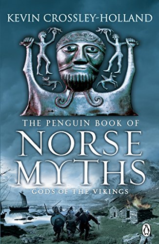 The Penguin Book of Norse Myths: Gods Of The Vikings