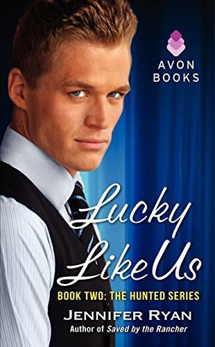 Lucky Like Us: A Romantic Suspense Novel (The Hunted, 2)