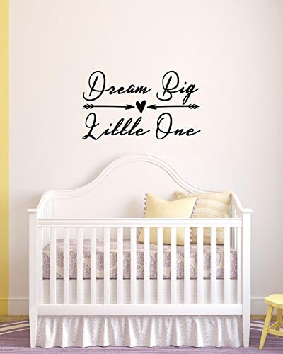 Dream Big Little One Vinyl Decal - Dream Big Wall Vinyl Decal The Home Nursery, Arrow & Heart Decals Included 36" W x 21" H