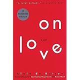 On Love: A Novel