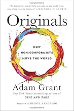 Originals: How Non-Conformists Move the World