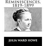 Reminiscences, 1819-1899