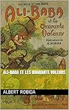 Ali-Baba et les quarante voleurs (French Edition) by Albert  Robida