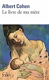 Le livre de ma mère (Folio t. 561) (French Edition) by