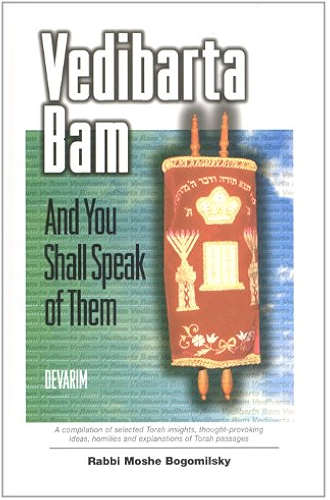 Download Vedibarta Bam: And You Shall Speak of Them - Devarim (English Edition) PDF