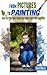 From Pictures To Painting: Digital Portrait Painting From Your Digital Photography