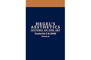 Aesthetics: Lectures on Fine Art Volume 2