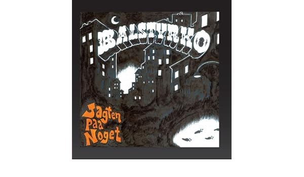 balstyrko jagten paa noget balstyrko jagten paa noget
