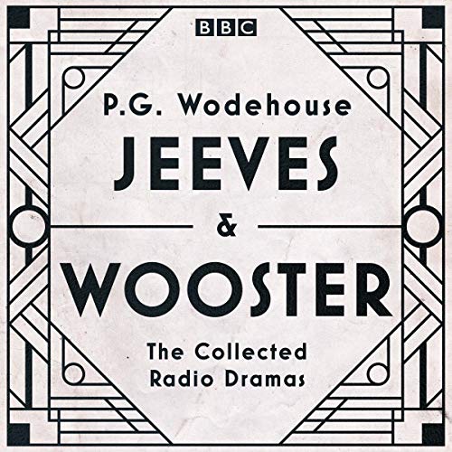 F.R.E.E Jeeves & Wooster: The Collected Radio Dramas T.X.T