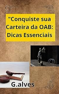 Livro conquiste sua carteira da oab:dicas essenciais