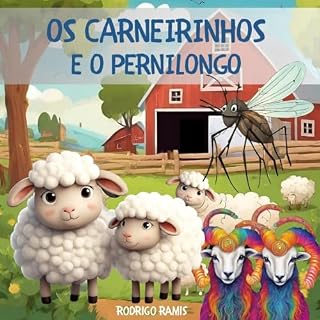Livro Os Carneirinhos e o Pernilongo (As Aventuras dos Carneirinhos e o Pernilongo Livro 1)