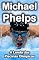 Livro Michael Phelps: A Lenda das Piscinas Olímpicas