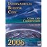2006 International Building Code - Softcover Version: Softcover Version ...