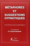 Métaphores et suggestions hypnotiques by