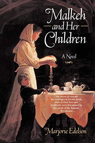 MALKEH AND HER CHILDREN TRADE by Marjorie Edelson