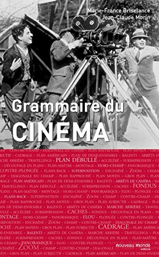 Grammaire du cinÃ©ma (French Edition) by (Paperback)