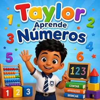 Livro Taylor Aprende Números (Taylor Marçal Aprendendo e Crescendo)