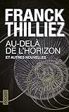 Au-delà de l'horizon et autres nouvelles by 