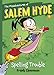 The Misadventures of Salem Hyde: Book One: Spelling Trouble