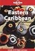 Lonely Planet Eastern Caribbean by Kevin Anglin, Neal Bedford