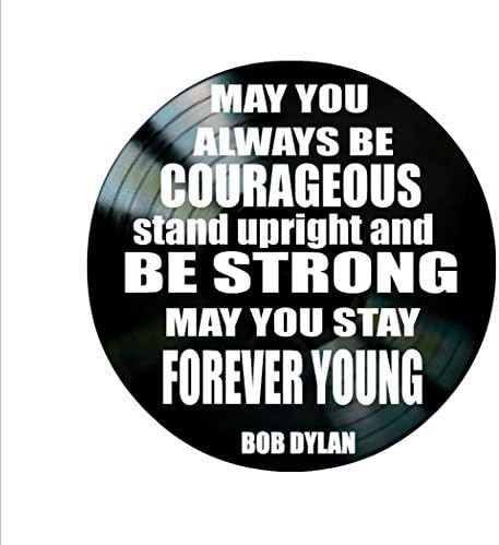 Forever Young Song Lyric Art inspired by Bob Dylan and Rod Stewart Vinyl Record Wall Decor