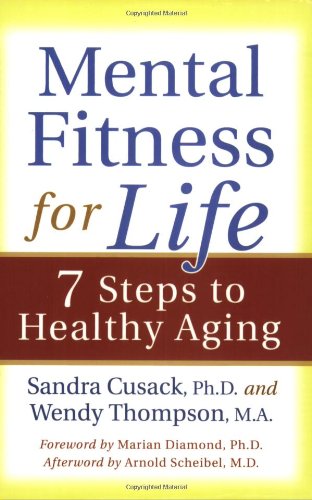 Download Mental Fitness for Life: 7 Steps to Healthy Aging