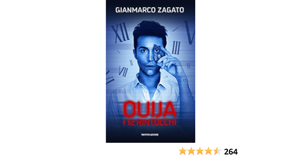 Ouija I 12 Rintocchi Zagato Gianmarco 9788891820044 Amazon Com Books