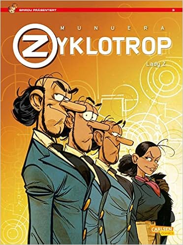 Spirou präsentiert 3: Lady Z, by Jose Luis Munuera Spirou präsentiert 3: Lady Z, by Jose Luis Munuera