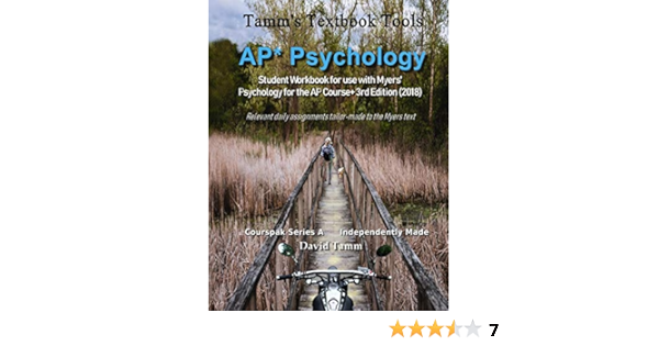 Ap Psychology Student Workbook For Use With Myers Psychology For The Ap Course 3rd Edition 2018 Relevant Daily Assignments Tailor Made To The Myers Text Tamm S Textbook Tools Tamm David 9781082281525 Books
