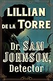 Dr. Sam Johnson, Detector (The Dr. Sam Johnson Mysteries Book 1)
