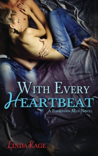With Every Heartbeat (Forbidden Men) (Volume 4)