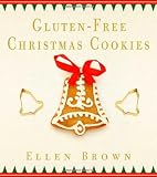 Gluten-Free Christmas Cookies by Ellen Brown