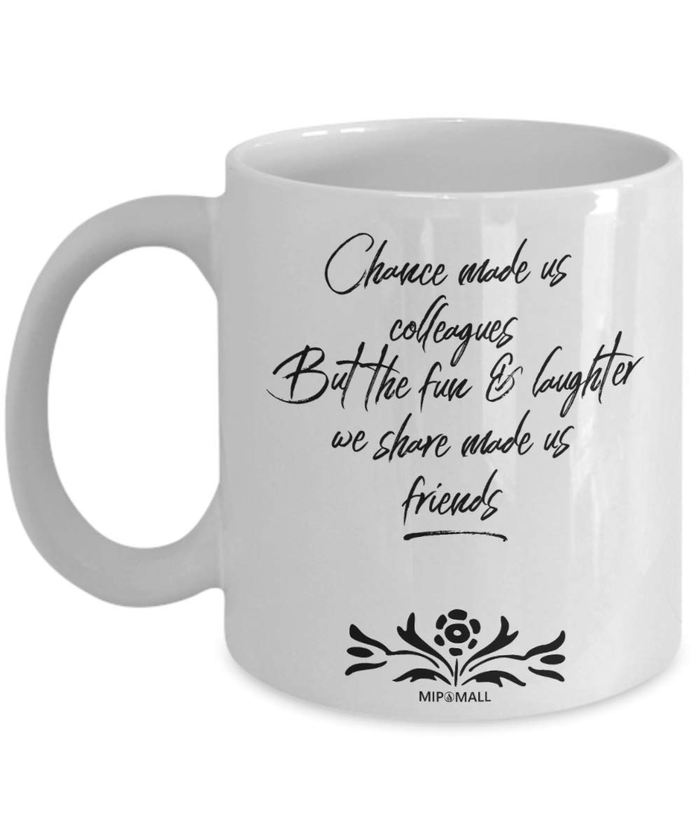 MIPOMALL Chance Made Us Mugs Cup - Leaving Gifts for Colleagues Boss Friends Men Women - Work Wife Husband, Fun and Laughter, Christmas Presents- MG0011