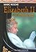 Elisabeth II (French Edition) by