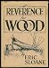 A Reverence for Wood / Eric Sloane. primary