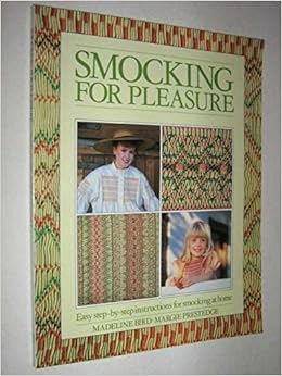 Smocking For Pleasure Madeline Bird Margie Prestedge - 