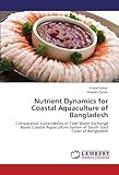 Image de Nutrient Dynamics for Coastal Aquaculture of Bangladesh: Comparative Sustainability of Tidal Water Exchange Based Coastal Aquaculture System of South-